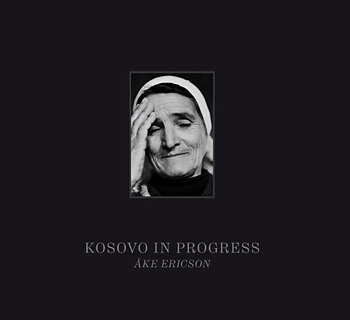 Åke Ericson - Kosovo in progress