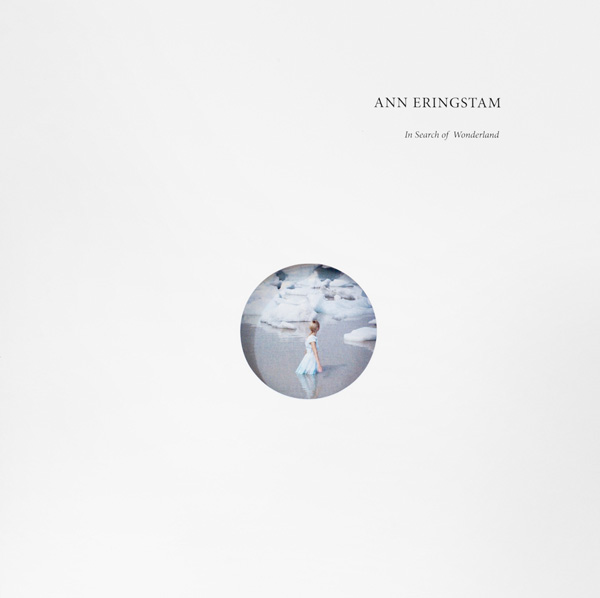 Ann Eringstam - In search of Wounderland