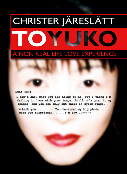 Christer Järeslätt - Toyuko - A Non Real Life Love Experience