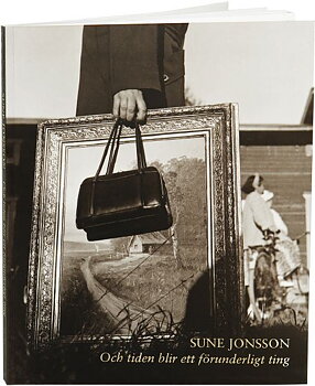 Sune Jonsson - And Time becomes a Wondrous Thing