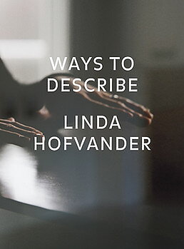 Linda Hofvander - Ways to describe
