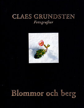 Claes Grundsten - Blommor och berg