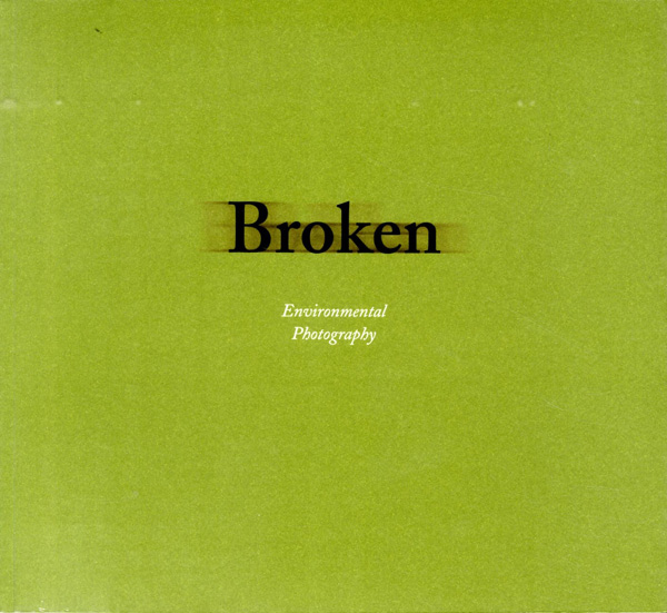 Broken - Environmental Photography