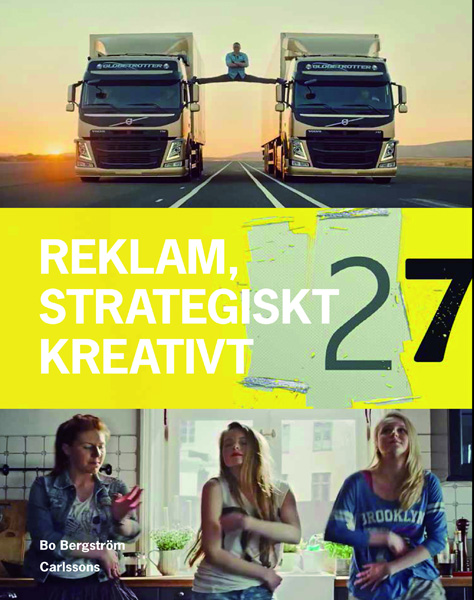 Bo Bergström - Reklam : strategiskt och kreativt