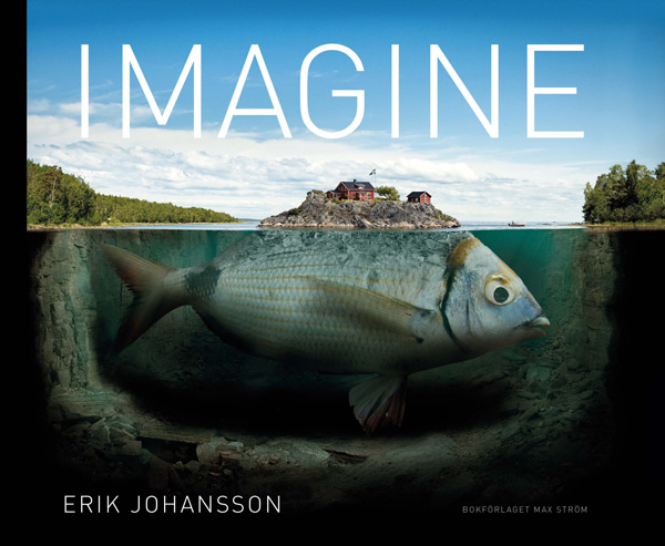 imagine ／ Erik Johansson Erik Johansson - Imagine (engelsk version) - NevaBooks