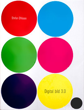 Stefan Ohlsson - Digital bild 3.0