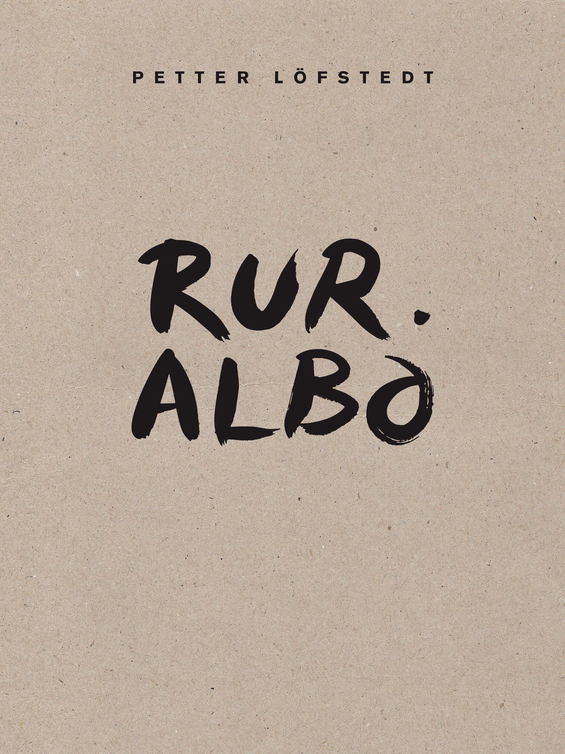 Petter Löfstedt - Rur.Albo