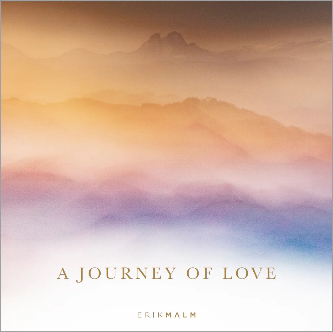 Erik Malm - A journey of love