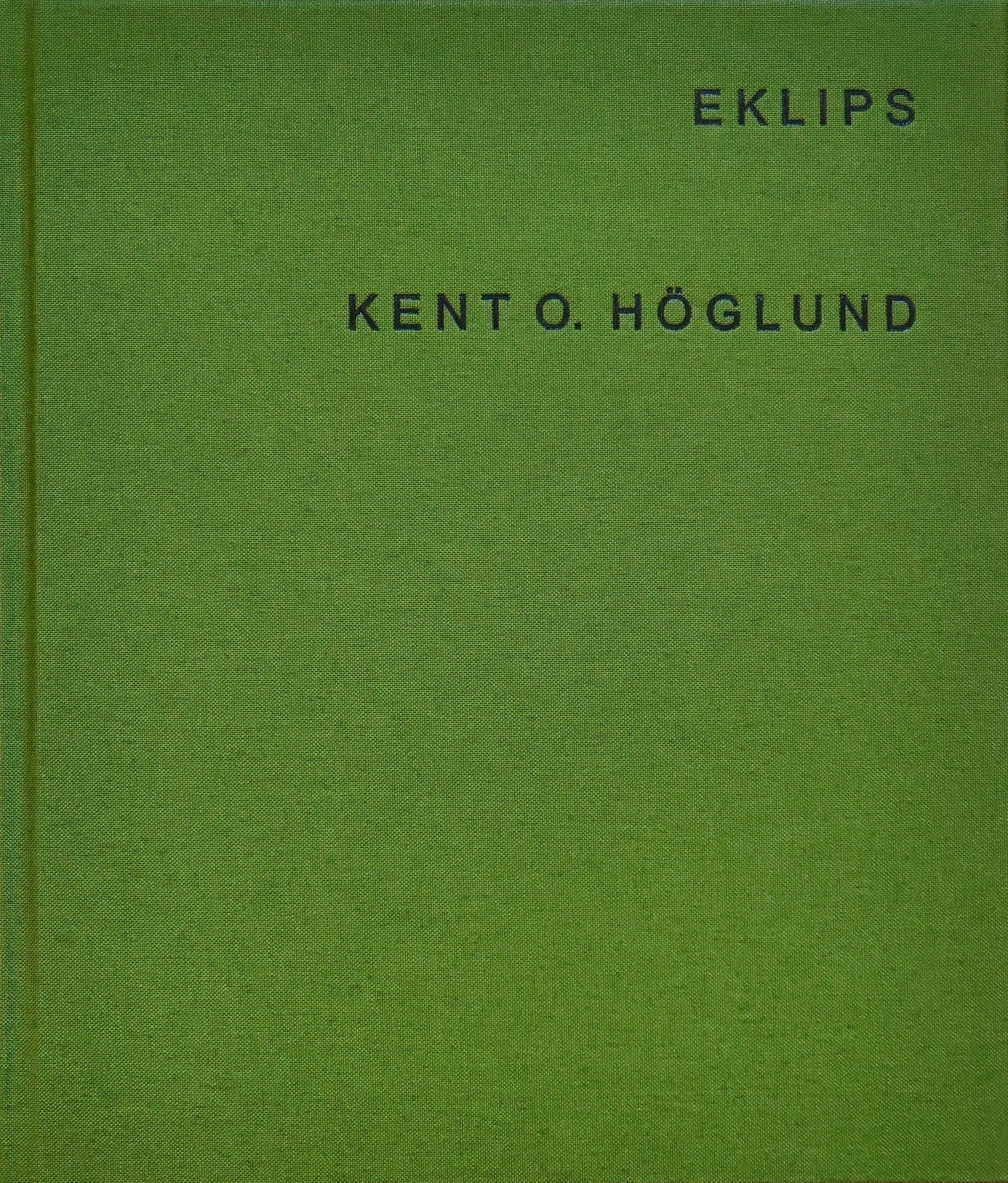 Kent O. Höglund - EKLIPS
