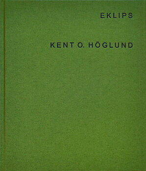 Kent O. Höglund - EKLIPS