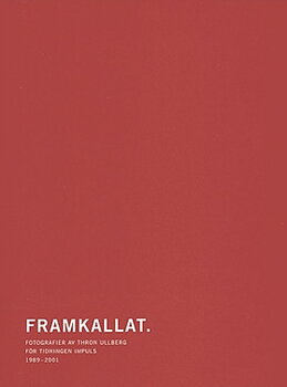 Thron Ullberg - Framkallat