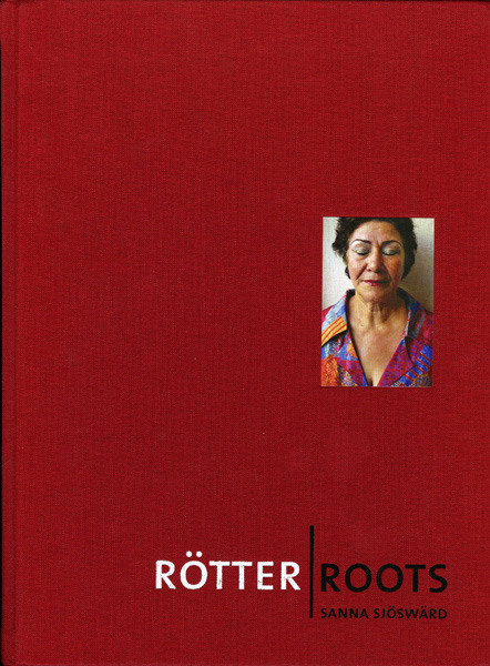 Sanna Sjöswärd - Rötter / Roots