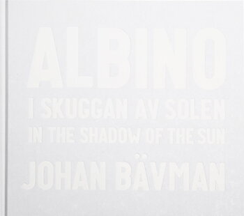 Johan Bävman - Albino