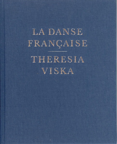 Theresia Viska - La Danse Française