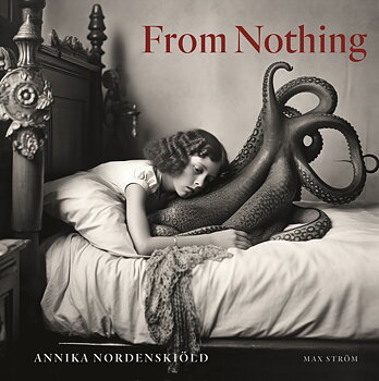 Annika Nordenskiöld - From Nothing