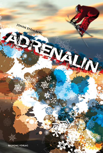 Johan Ståhlberg - Adrenalin