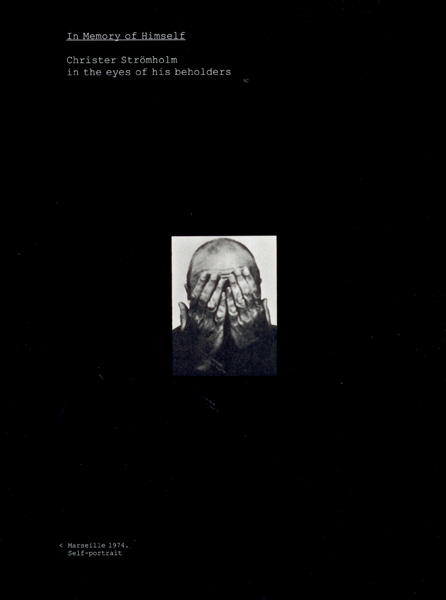 Christer Strömholm - In Memory of Himself (Hardcover)