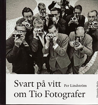 Svart på vitt om Tio Fotografer