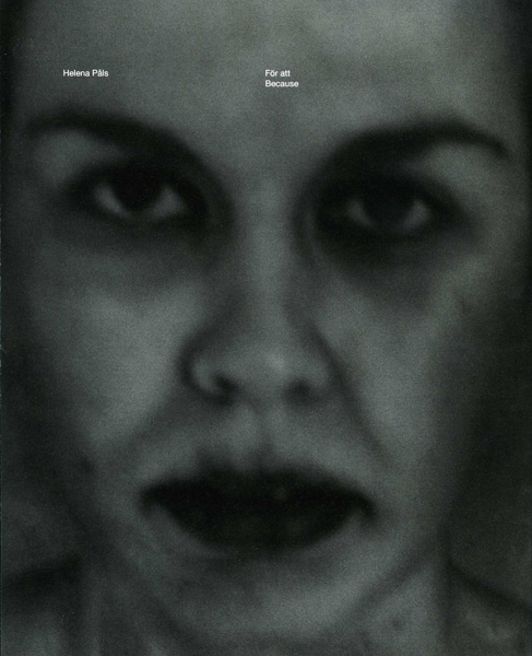 Helena Påls - För att = Because