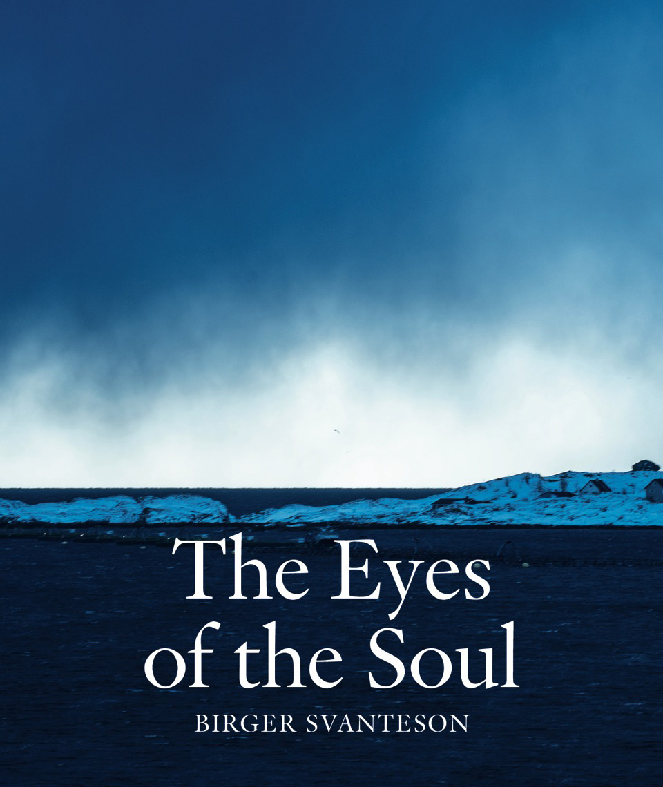 Birger Svanteson - The eyes of the Soul