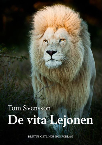 Tom Svensson - De vita lejonen