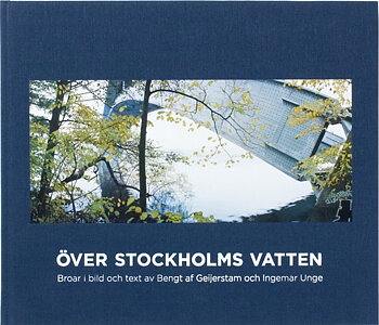 Bengt af Geijerstam - Över Stockholms vatten