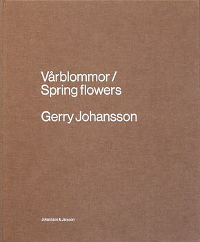 Gerry Johansson - Vårblommor/Spring flowers