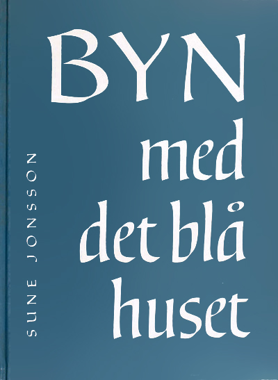 Sune Jonsson - Byn med det blå huset