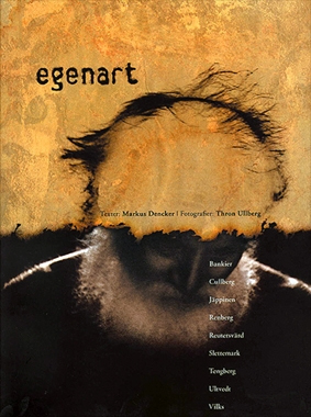 Thron Ullberg - Egenart