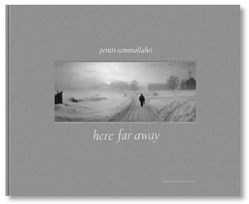 Pentti Sammallahti Here Far Away NevaBooks photo bookstore