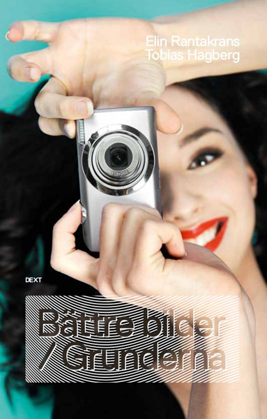 Bättre bilder / Grunderna
