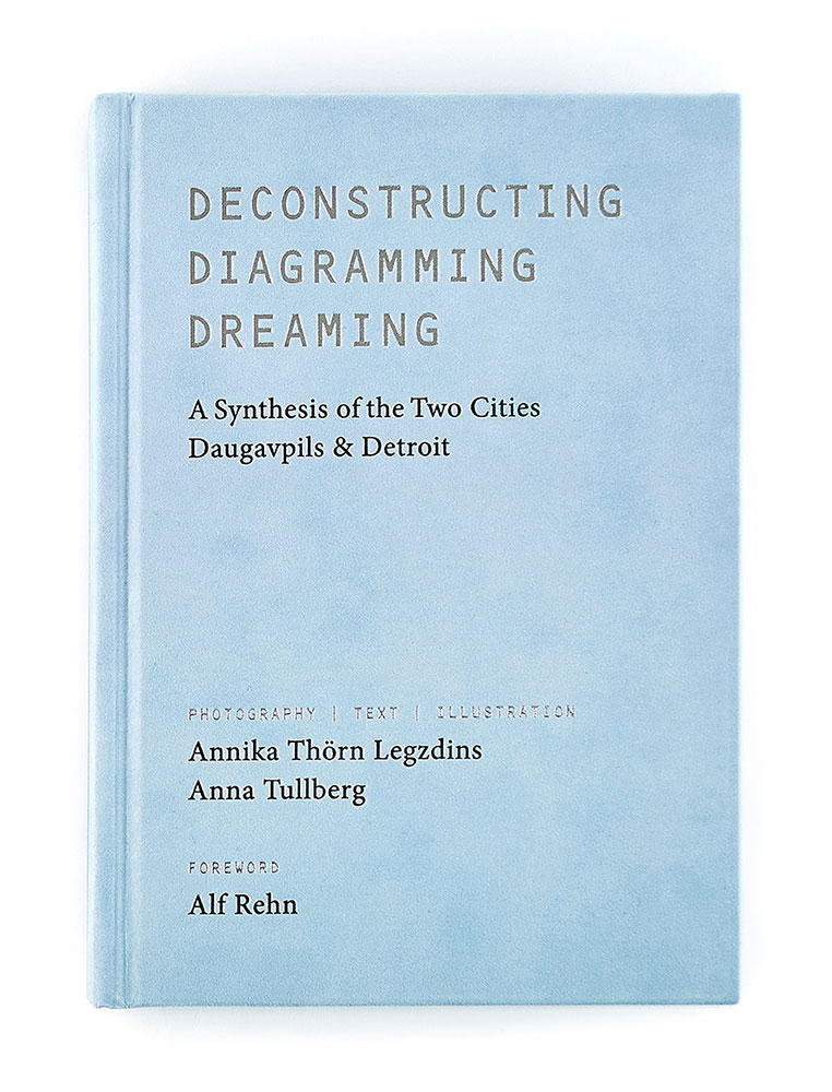 Anna Tullberg och Annika Thörn Legzdins - Deconstructing, diagramming, dreaming