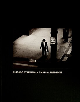 Mats Alfredsson - Chicago Streetwalk