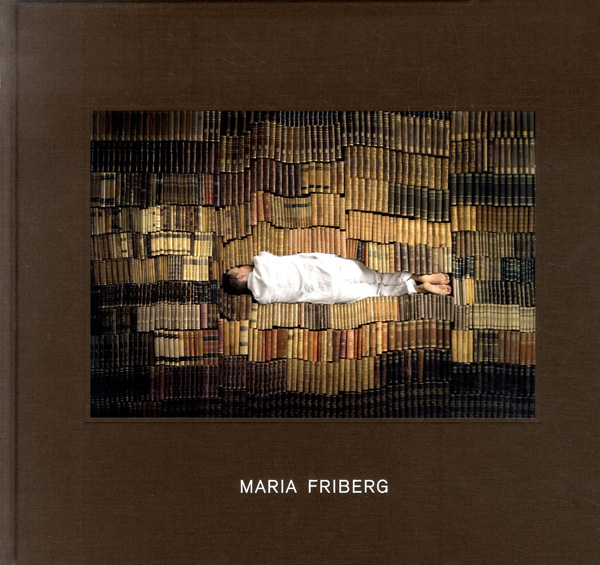 Maria Friberg - Changed Positions