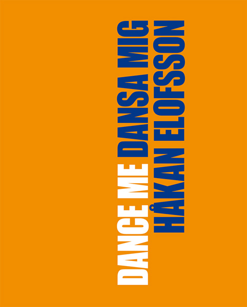 Håkan Elofsson - Dansa mig Dance Me