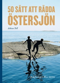 50 Sätt att rädda Östersjön