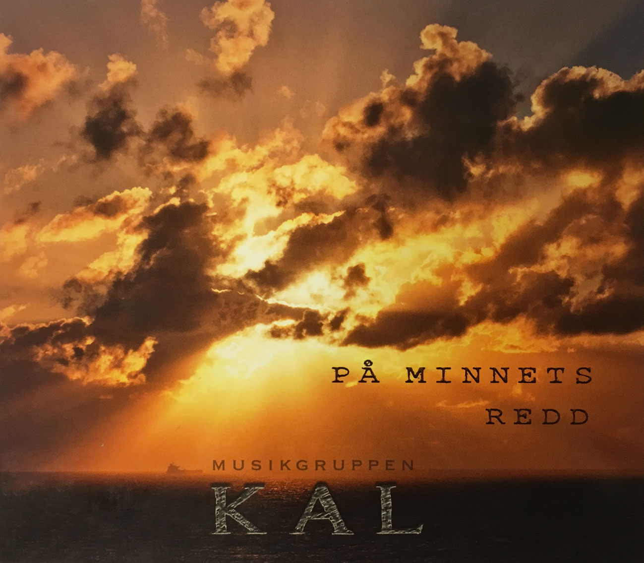 Musikgruppen KAL - På Minnets Redd