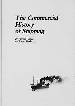 The Commercial History of Shipping        