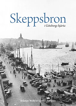Skeppsbron i Göteborgs hjärta