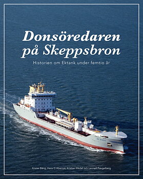 Donsöredaren på Skeppsbron – Historien om Ektank under femtio år