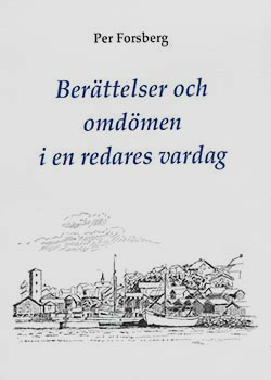 Berättelser och omdömen i en redares vardag