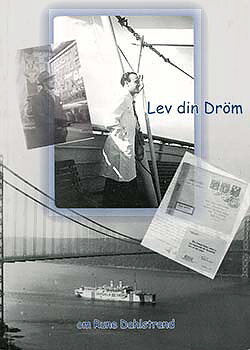 Lev din dröm