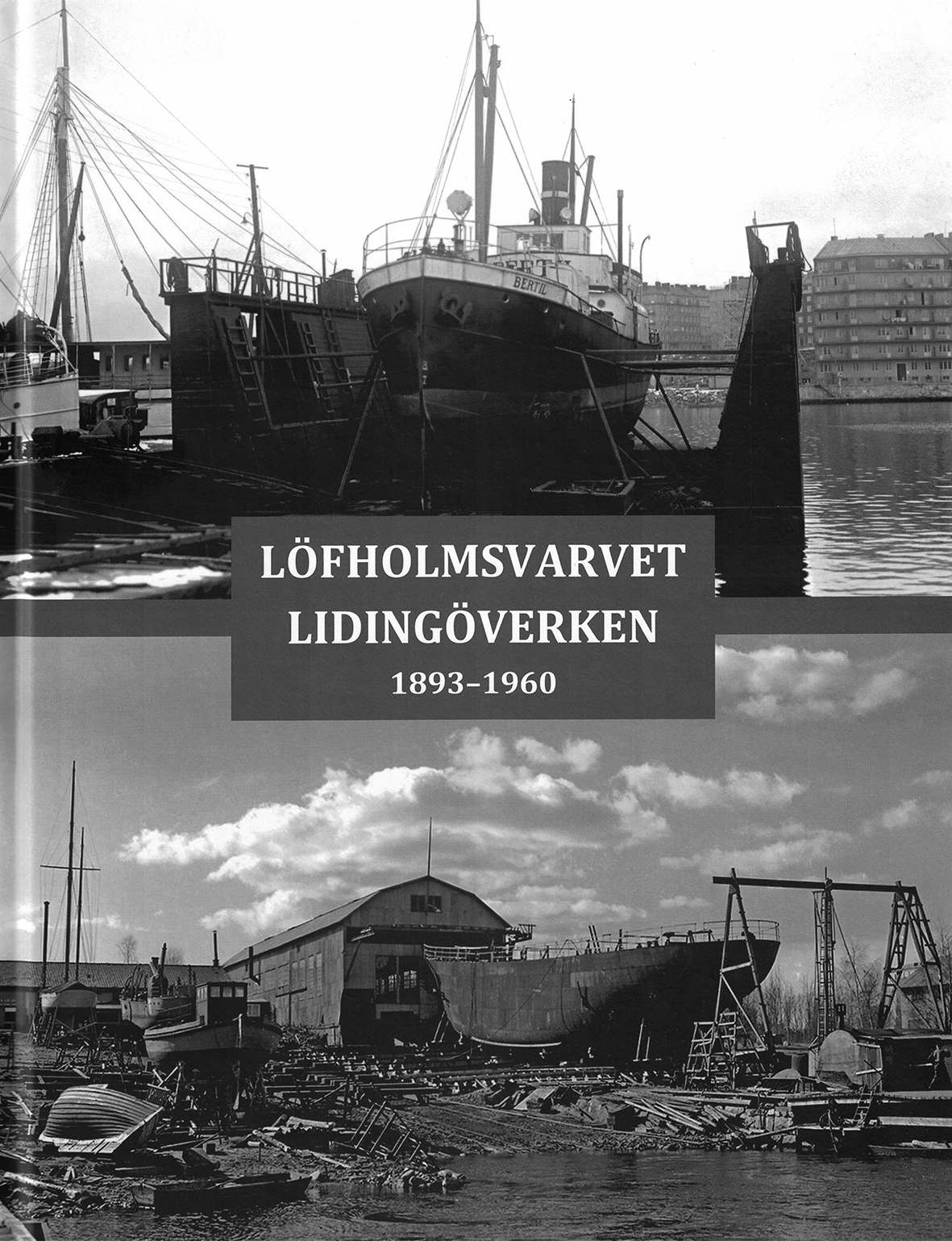 Löfholmsvarvet och Lidingöverken
