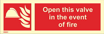 Fire sign "Open this valve In the event of fire" - IMPA 33.6154