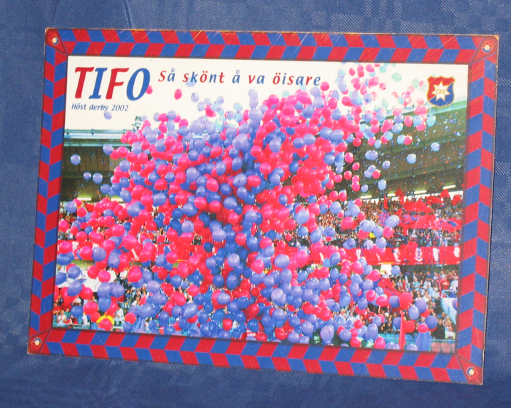 Vykort Tifo 2002 (alt 1) 105*145 mm