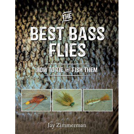 Best Bass Flies - How to Tie and Fish them