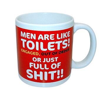 Men Are Like Toilets - Mugg