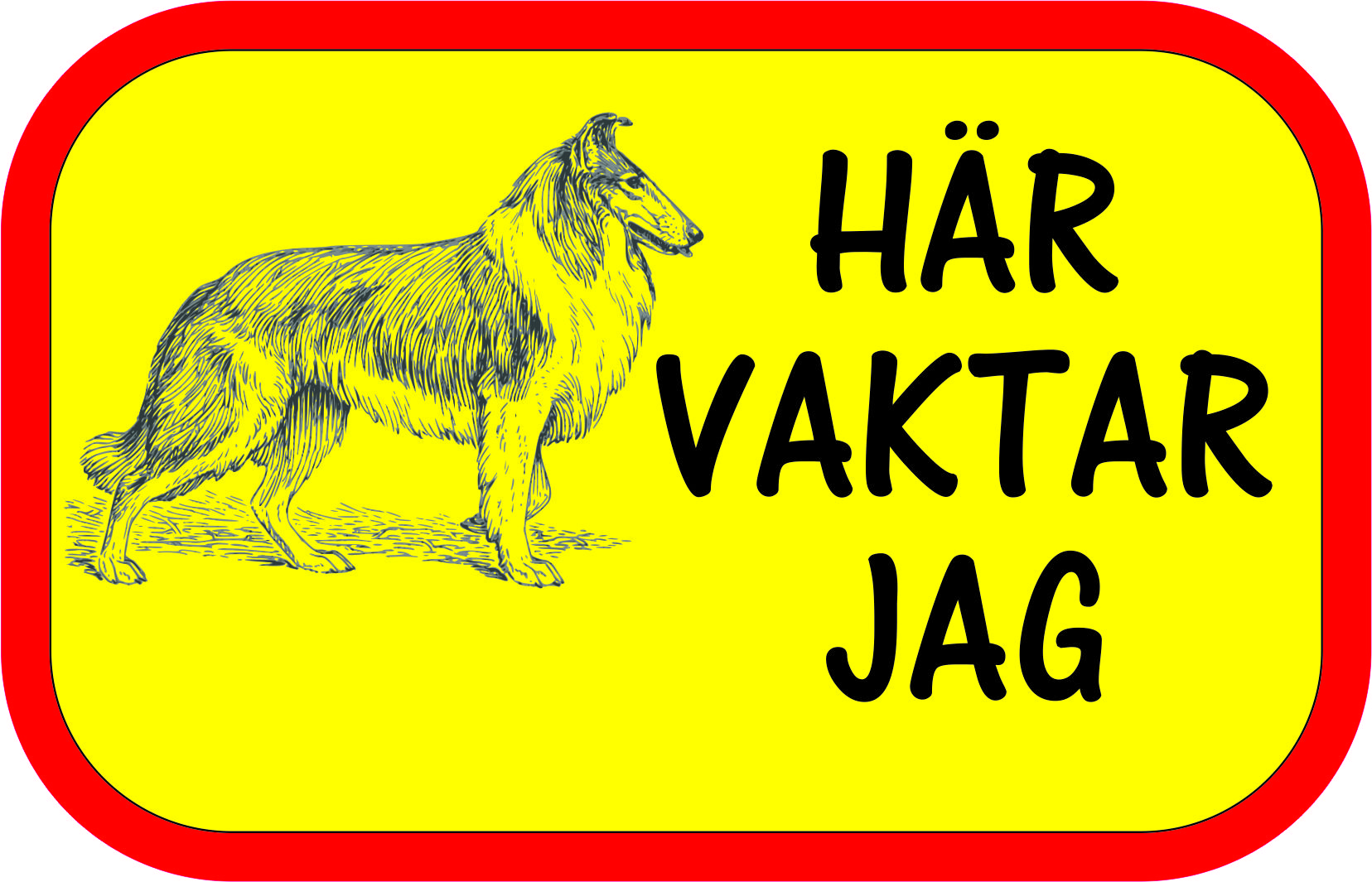 Dekal HÄR VAKTAR JAG COLLIE