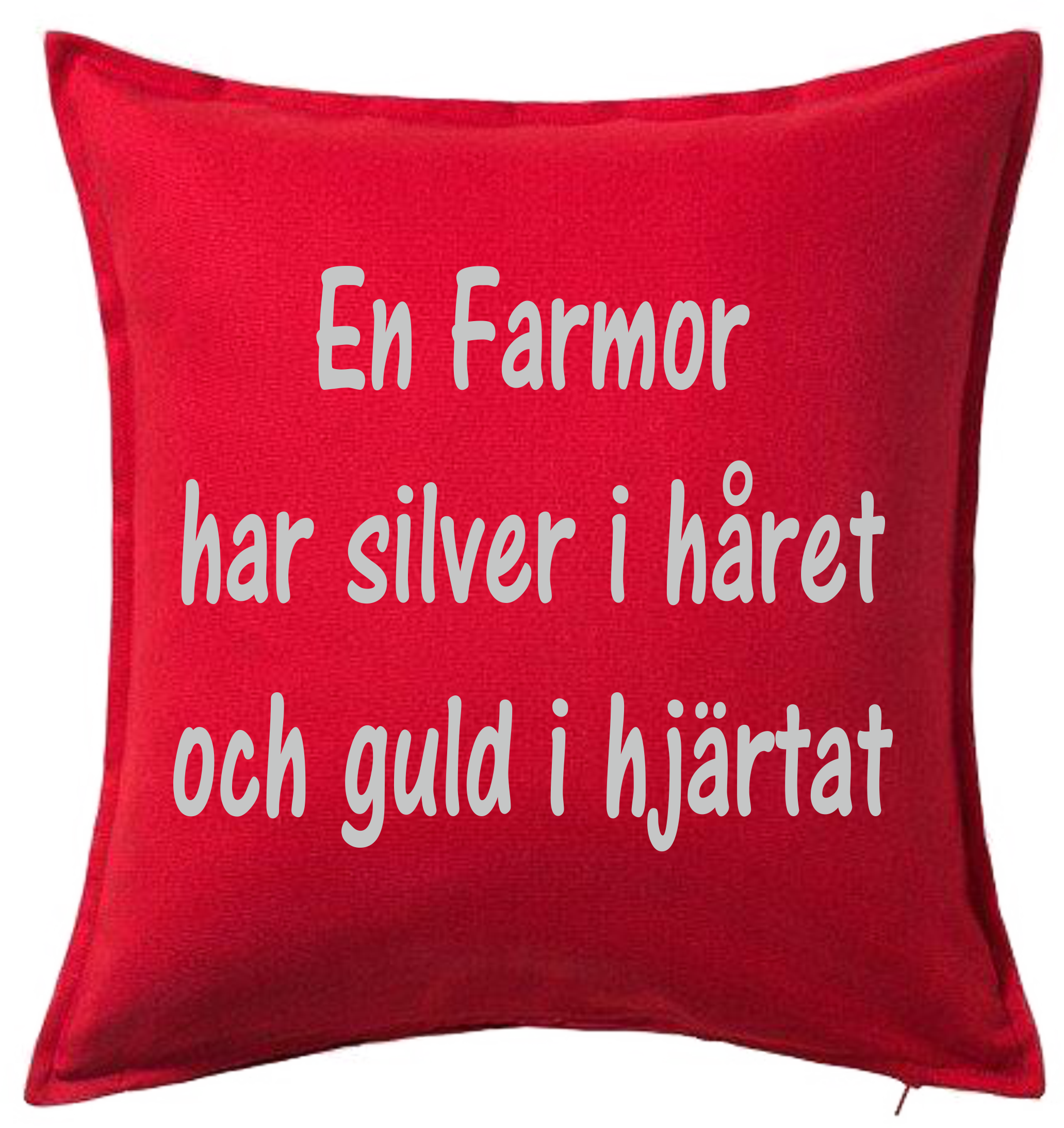 Kuddfodral  En Farmor Har Silver I Håret Och Guld i Hjärtat