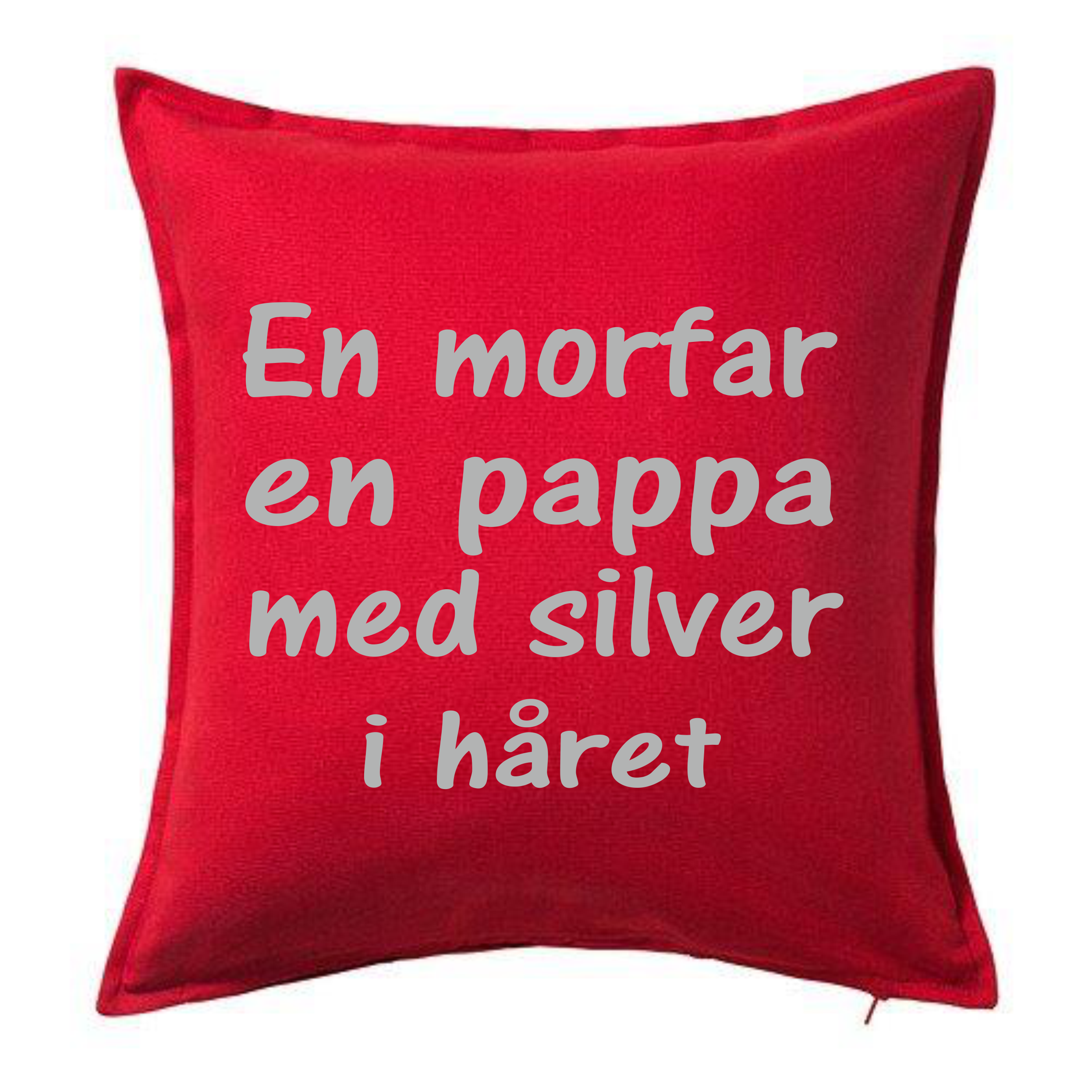 Kuddfodral  En Morfar Är  En Pappa.....
